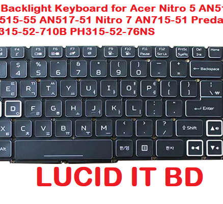 Laptop Replacement US Layout RGB Colorful Backlight Keyboard for Acer Nitro 5 AN515-43 AN515-54 AN515-55 AN517-51 Nitro 7 AN715-51 Predator Helios 300 PH315-52 PH315-52-710B PH315-52-76NS